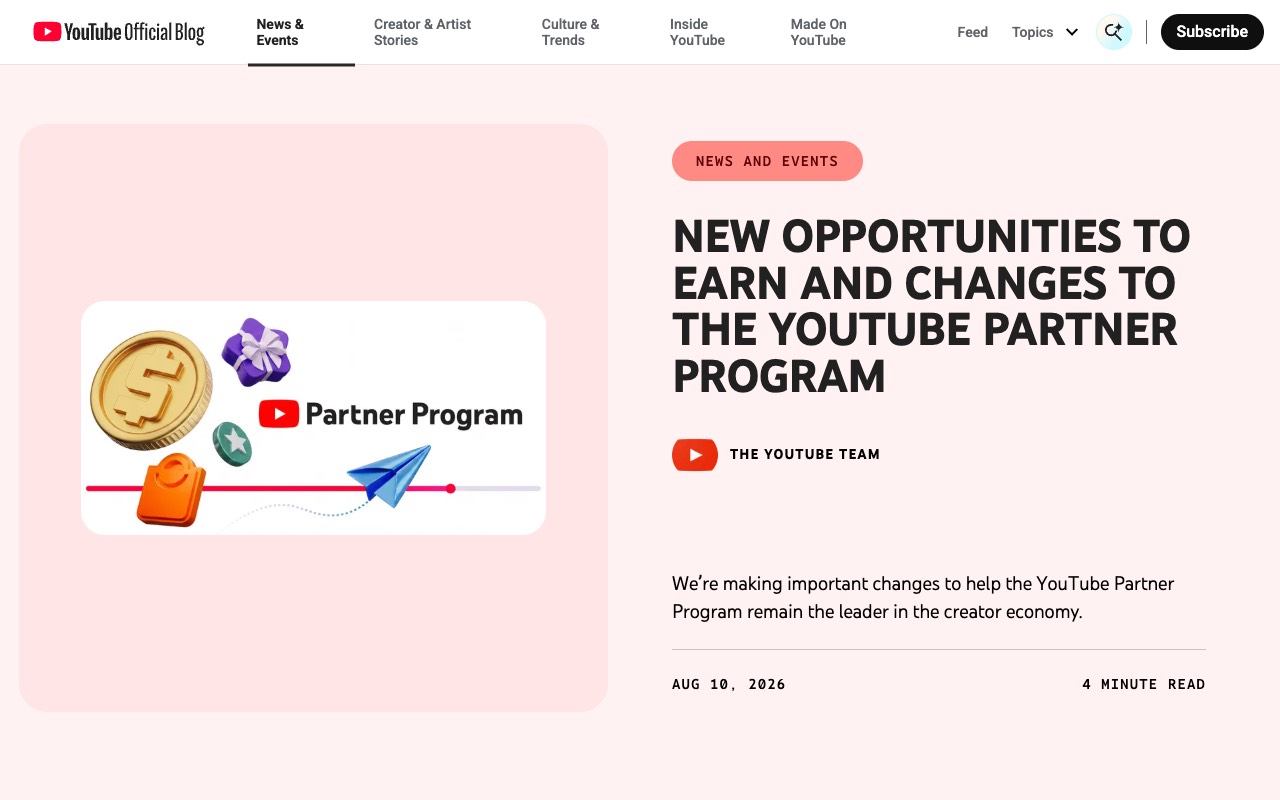 YouTube Official Blog post dated August 10, 2026 titled New opportunities to earn and changes to the YouTube Partner Program