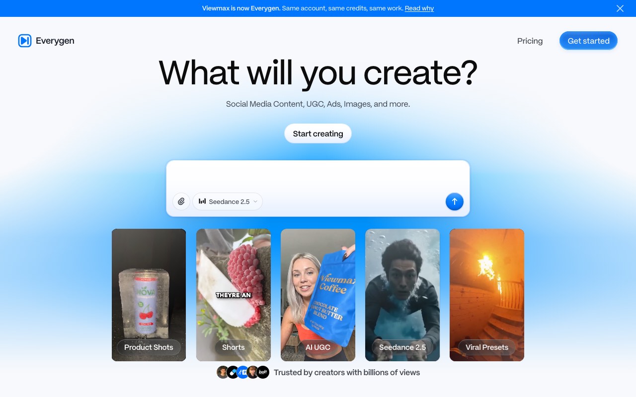 Everygen homepage with a banner reading Viewmax is now Everygen, a prompt box set to Seedance 2.5, and example cards for product shots, Shorts, AI UGC, and viral presets